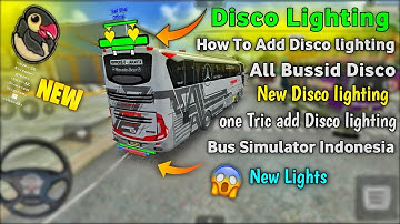 How to add Disco lights for bus simulator indonesia in bussid - Hindi 🚨😱