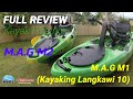 #30 - Kayak Fishing | FULL REVIEW Kayak MAG M2 & MAG M1 (Kayaking Langkawi 10)