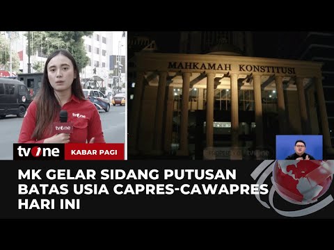 Sidang Putusan MK soal Batas Usia Bacapres &amp; Bacawapres Digelar Siang Ini Pukul 10.00 WIB | tvOne