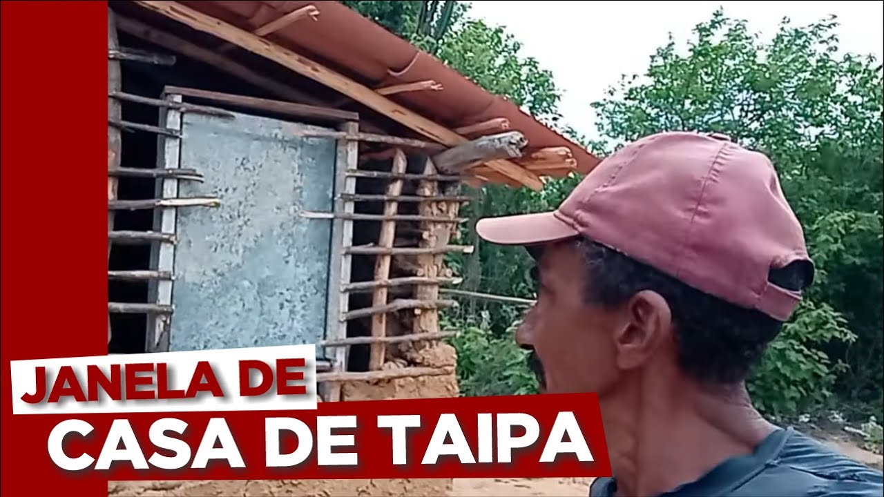 MOSTRANDO A CONSTRUÇÃO DE UMA CASA DE TAIPA