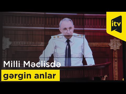 Milli Məclisdə gərgin anlar