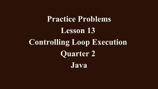 Controlling Loop Execution | Q2 Java L13 P1 | SMILE ROAD