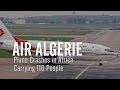 Air Algerie Plane Crashes in Africa Carrying 116 People