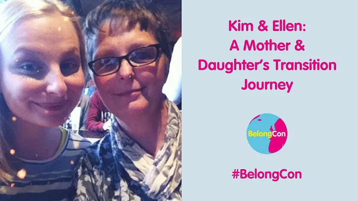 A Mother & Daughter's Transition Journey | Kim & E...