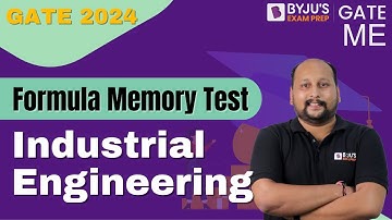 Learn Formulas of Industrial Engineering | GATE 2024 Mechanical Engineering | BYJU