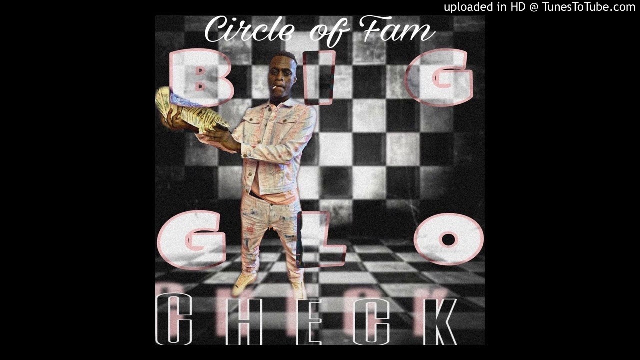 BigGlo "Check" (Official Audio) C.O.F