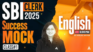 SBI Clerk 2025 Prelims | SBI Clerk English Success Mock #1 | English By Kinjal Ma
