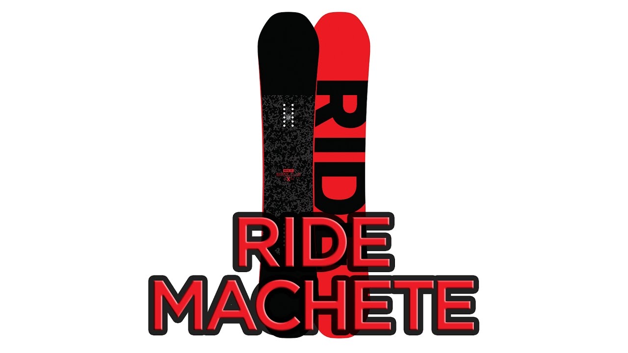 Лови момент мачете. Сноуборд Ride Rapture. Ride Machete. Сноуборд Joyride.