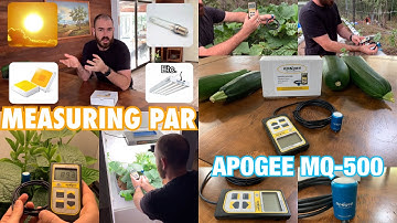 Quantum Sensors and Photosynthetically Active Radiation. Measuring PAR with the Apogee MQ-500