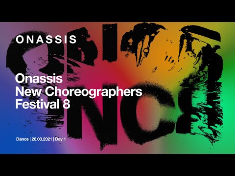 ONC8 | 8ο Φεστιβάλ Νέων Χορογράφων | 1η Ημέρα