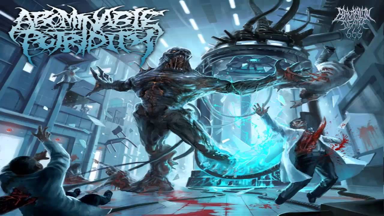 abominable putridity anomalies of artificial origin abominable putridity anomalies of artificial origin