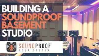 Building A Soundproof Studio In A Basement