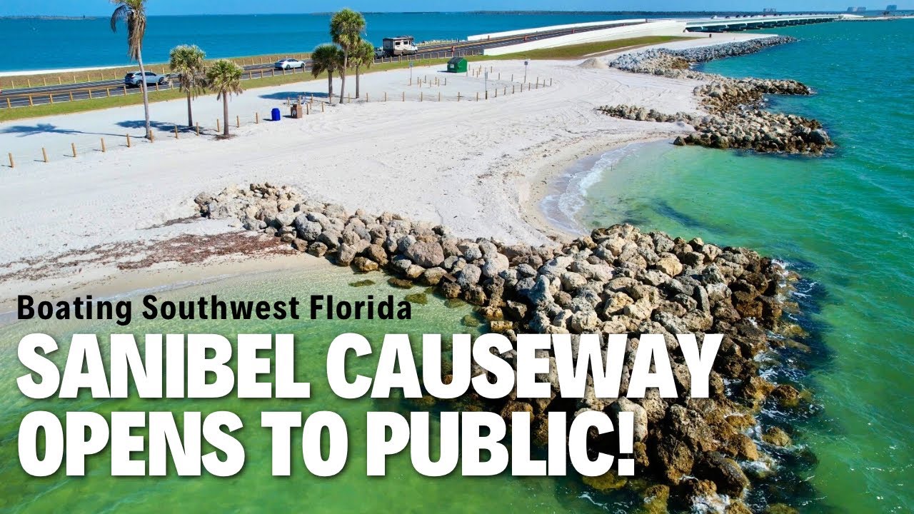 OPEN! Sanibel Causeway Islands REOPENS 2.5 Years After Hurricane Ian