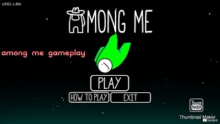 among me gameplay created by tokaint