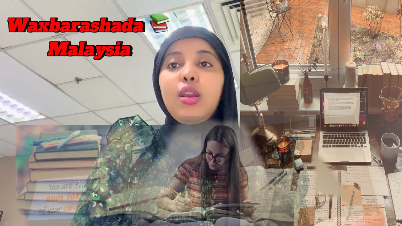 WAXKA OGOW QABKA WAXBARASHADA COLLEGEYADA MALAYSIA & IELTS EXAMKA |ARDAY HADA TAHAY VEDIOGAN…📚🥰✍🏻
