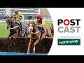 Racing Postcast: Betfair Chase | Coral Hurdle 2018 | Weekend Tipping from Haydock and Ascot