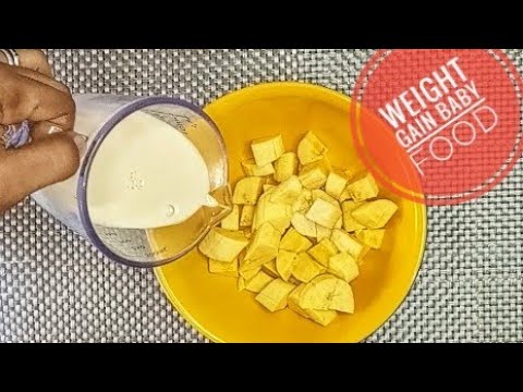 Baby Food | Add milk to ripe plantain for this weight booster | 6 months & above