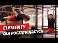 KALISTENIKA DLA POCZĄTKUJĄCYCH - 8 ELEMENTÓW NA POCZĄTEK