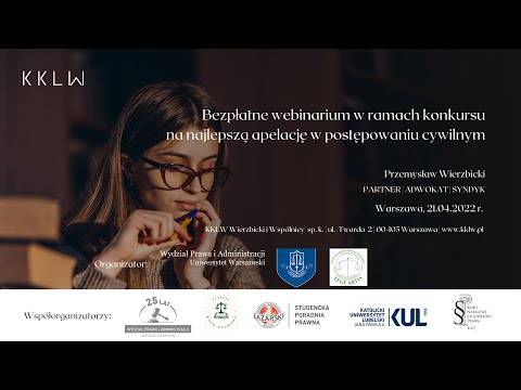 Webinarium w ramach konkursu na najlepszą apelację w postępowaniu cywilnym