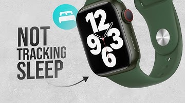 Why is My Apple Watch Not Tracking my Sleep? (explained)