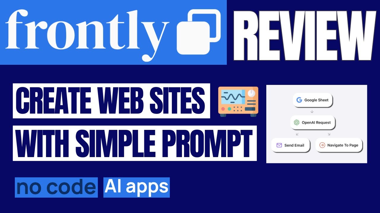 Frontly Review: Create Apps in Minutes [AI + No-Code]