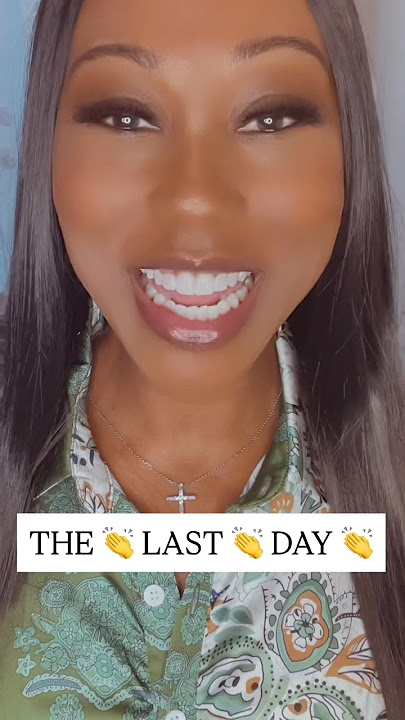 THE 👏 LAST 👏 DAY 👏