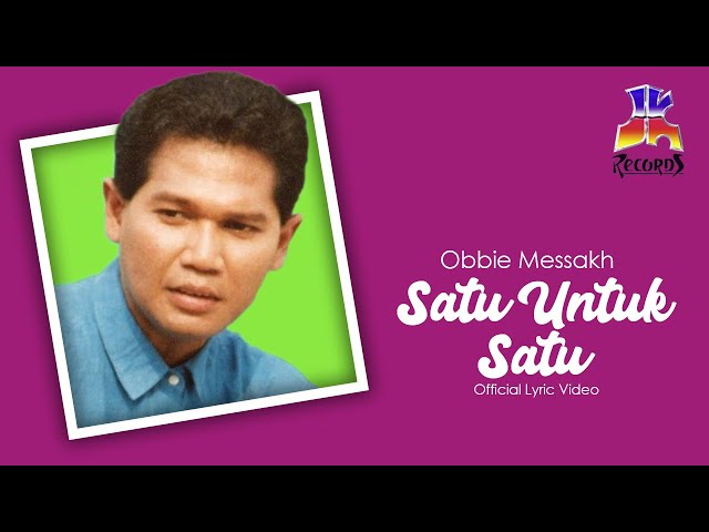 Obbie Messakh - Satu Untuk Satu (Official Lyric Video) class=