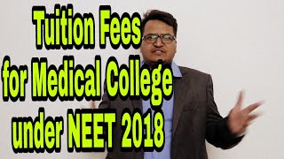 Tuition Fees For Colleges medical colleges under NEET