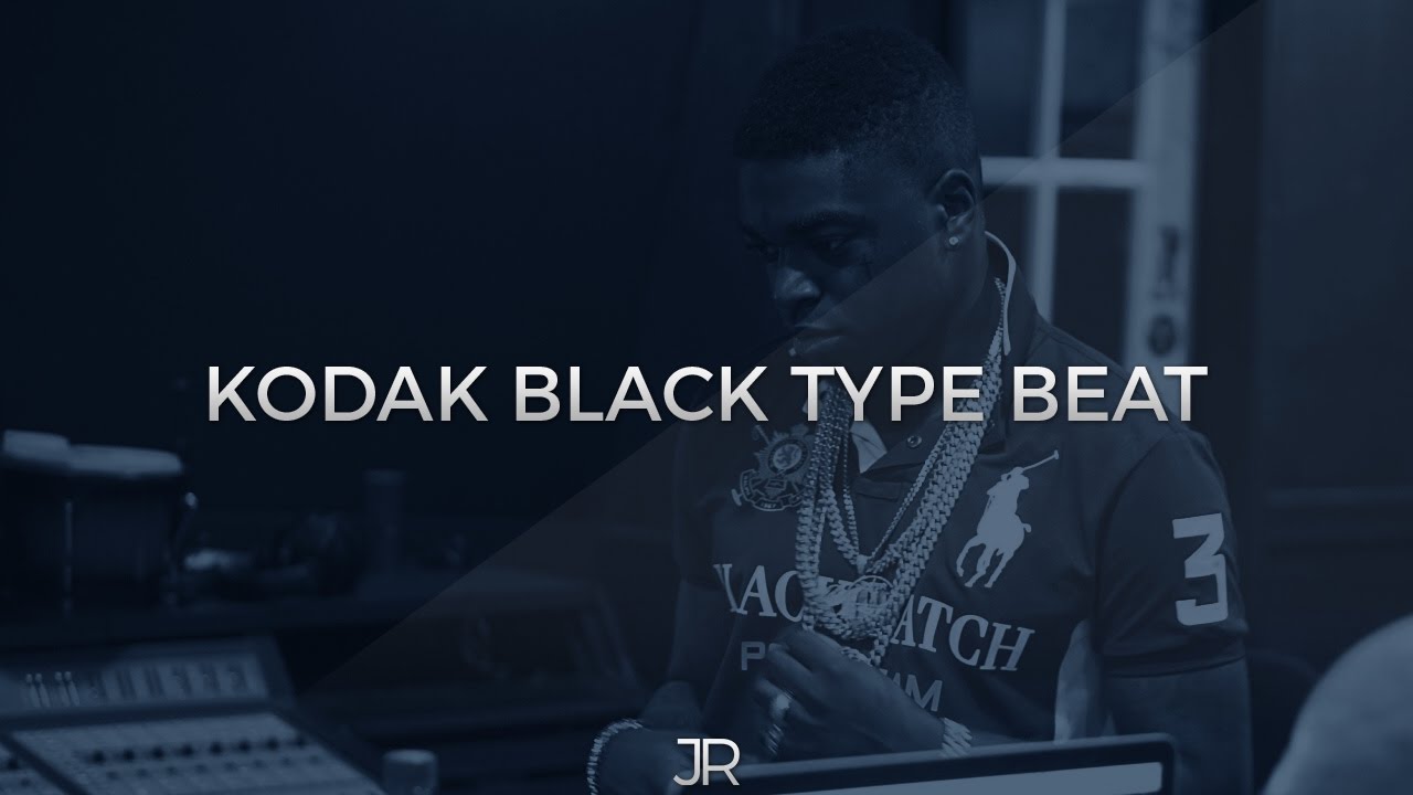 Kodak Black Type Beat 2017 - Pictures (Prod. by J. Ream) [Kodak Black ...