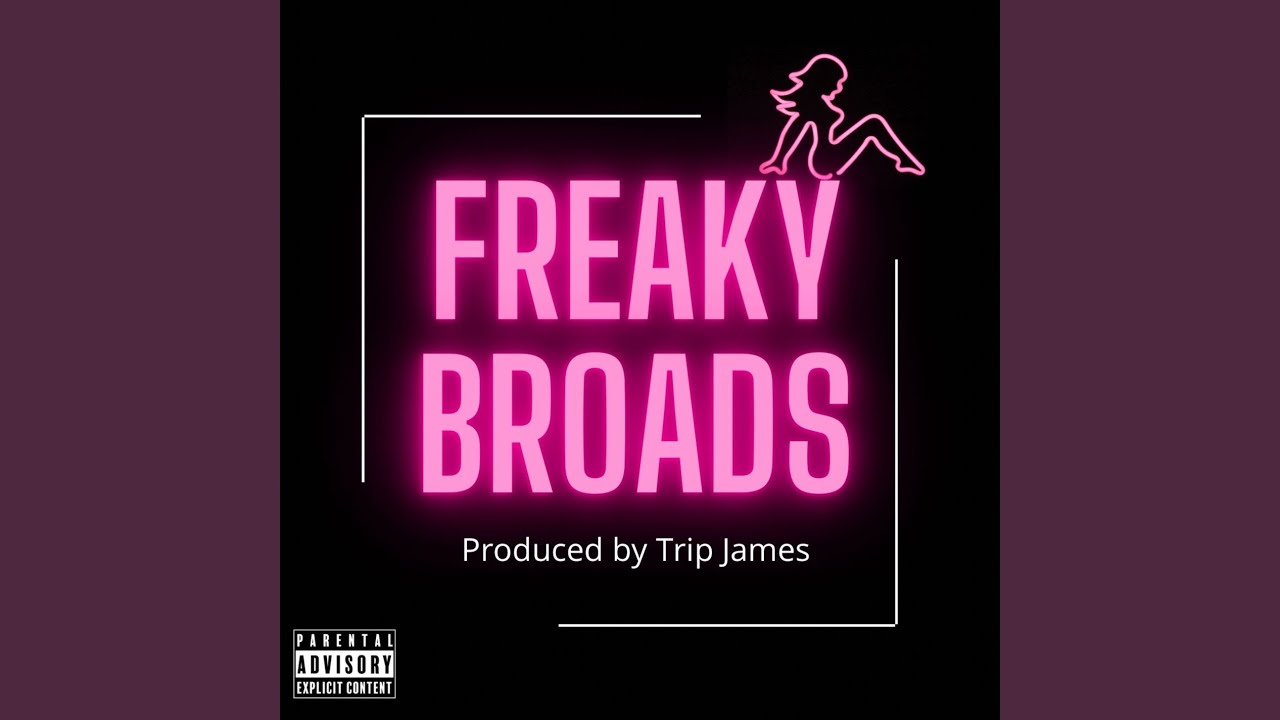 Watch Freaky Broads on YouTube Watch Freaky Broads on YouTube
