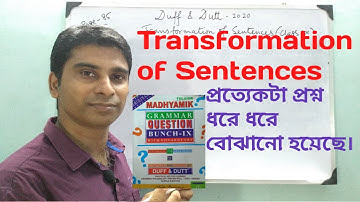 Transformation of Sentences in Bengali || Duff & Dutt Question Bunch|| Class 9