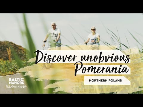 Discover unobvious Pomerania – Baltic Manors bicycle routes in northern Poland