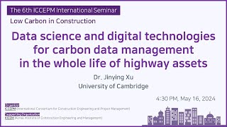Data science and digital technologies for carbon data management in the whole life of highway assets