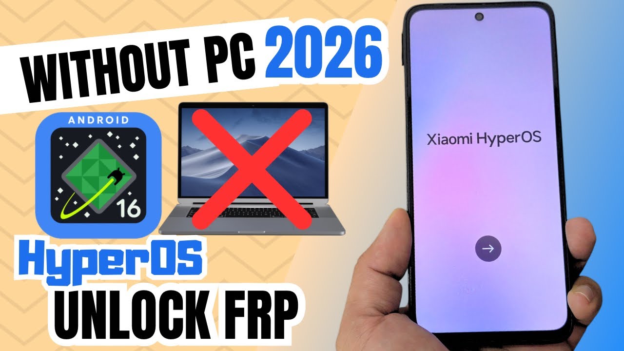Без ПК 2026 Android 16 Разблокировка Xiaomi Redmi Note HyperOS Обход FRP Учетная запись Google