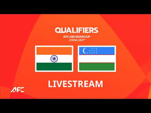 India U20 vs Uzbekistan U20 | AFC U20 Asian Cup Qualifiers | 03 September 2026 | LIVE