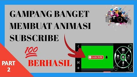 Cara membuat animasi subscribe dan lonceng di android 2021
