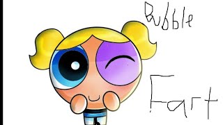 Powerpuff Girls Bubbles Fart