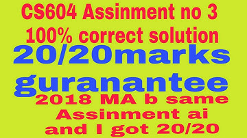 Cs 604 Assignment no 3 correct solution spring 2020 by ladla baby