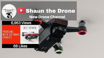 Problems with 01.00.900 DJI Spark update? #shaunthedrone