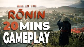 Rise Of The Ronin | 20 Mins of Gameplay Showcase (No Commentary)