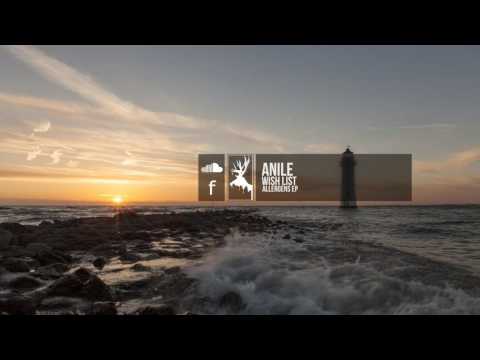 Anile — Anile - Wish List