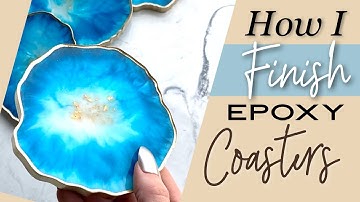 EPOXY COASTER MOLDS - How I finish and edge my coasters!