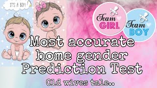 Home Gender Prediction Test || Old wives Tale