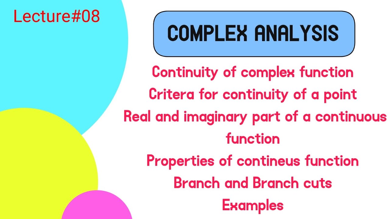 Complex Analysis | Lecture 8 || Continuity of complex function ...