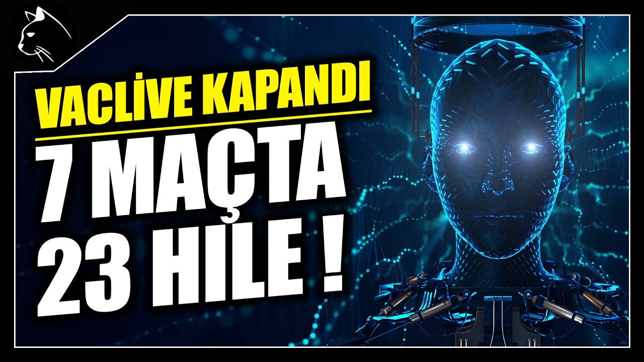 VACNET NEDEN KAPATILDI ? - 7 MAÇTA KAÇ HİLE GELEBİLİR ?