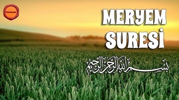 Meryem Suresi - İslam Subhi