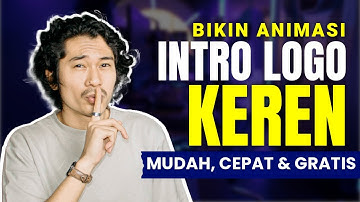 Cara Paling Mudah! Bikin Animasi Logo Yang Professional | Intro Animasi Logo GRATIS (FULL TUTORIAL)