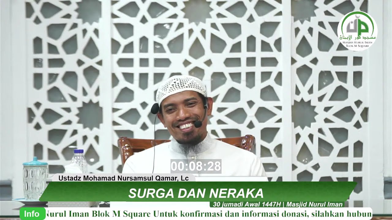 27. Surga Dan Neraka - Ustadz Mohamad Nursamsul Qamar, Lc