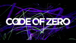 CODE OF ZERO - WAKE UP GET UP - Lyric Video Full