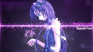 (I Need your love)  Detenshi yami